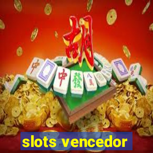 slots vencedor